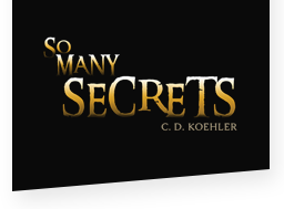 So Many Secrets Series
